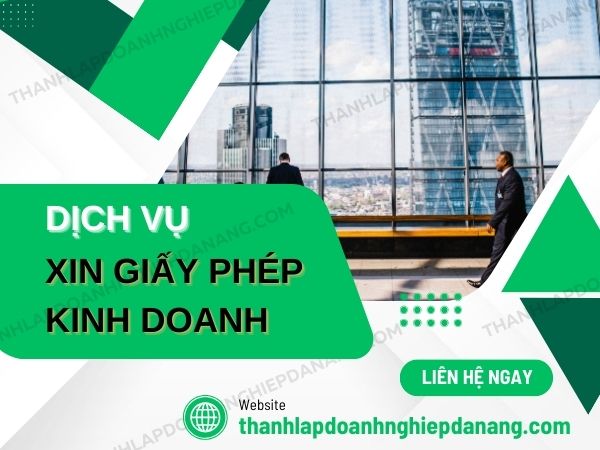 Dịch Vụ Xin Giấy Phép Kinh Doanh Tại Đà Nẵng