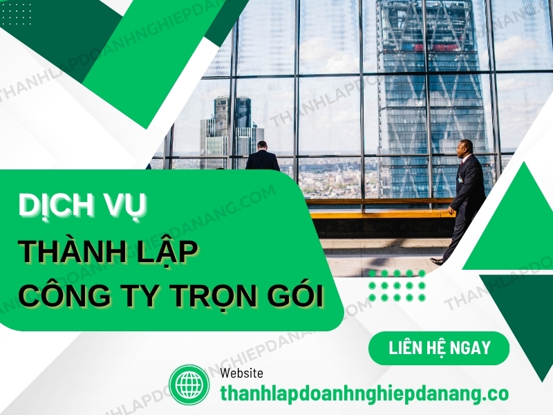 Dịch Vụ Hỗ Trợ Thành Lập Doanh Nghiệp Ở Đà Nẵng Uy Tín Và Giá Tốt