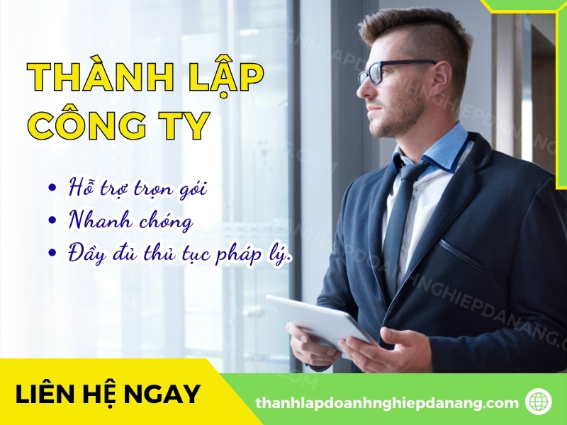 Dịch Vụ Thành Lập Doanh Nghiệp Giá Rẻ Tại Đà Nẵng Uy Tín Và Tiết Kiệm